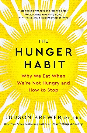 The Hunger Habit